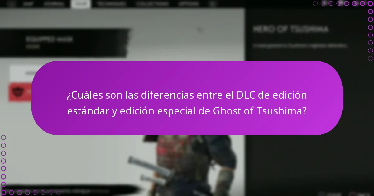 ¿Cuáles son las diferencias entre el DLC de edición estándar y edición especial de Ghost of Tsushima?